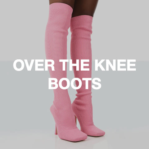 Over the Knee Boots