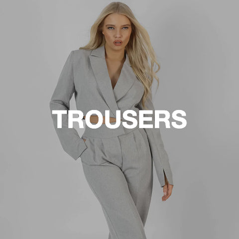 Trousers